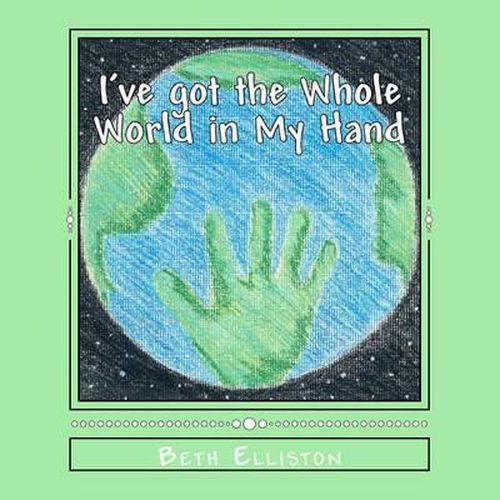 Cover image for I've got the Whole World in My Hand