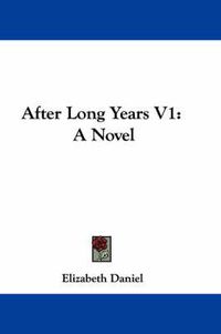 Cover image for After Long Years V1