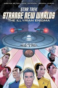 Cover image for Star Trek: Strange New Worlds--The Illyrian Enigma