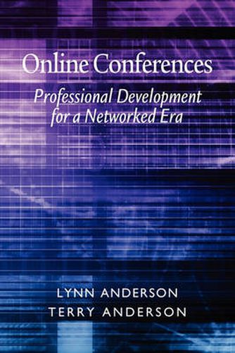 Cover image for Online Conferences: Professional Development for a Networked Era