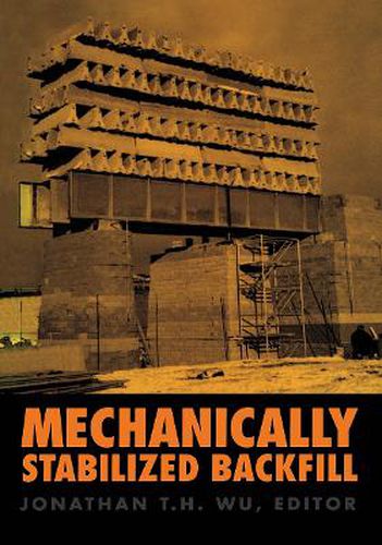 Cover image for Mechanically Stabilized Backfill: Proceedings of an international symposium, Denver, 6-8 February 1997