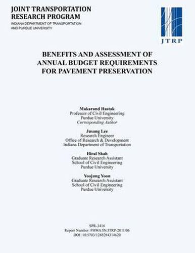 Cover image for Benefits and Assessment of Annual Budget Requirements for Pavement Perservation