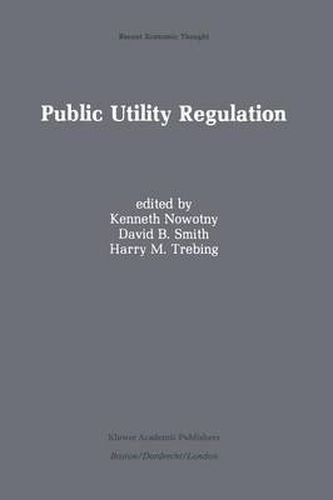 Public Utility Regulation: The Economic and Social Control of Industry