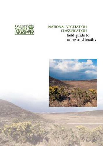 Cover image for National Vegetation Classification - Field guide to mires and heaths