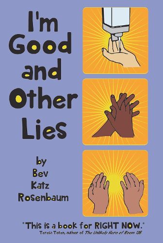 Cover image for I'm Good and Other Lies