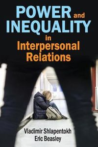 Cover image for Power and Inequality in Interpersonal Relations