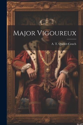 Cover image for Major Vigoureux