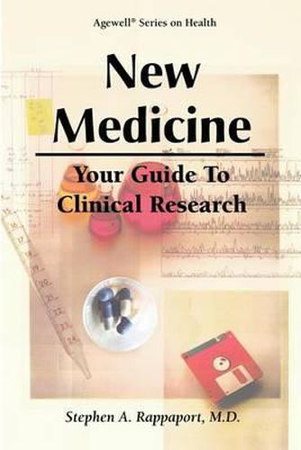 Cover image for New Medicine - Your Guide to Clinical Research