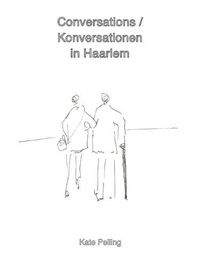 Cover image for Conversations / Konversationen in Haarlem