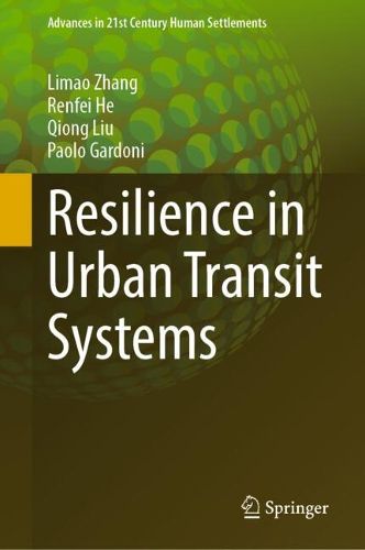Cover image for Resilience in Urban Transit Systems