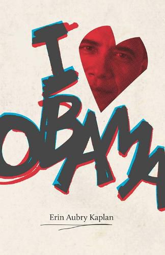 Cover image for I Heart Obama
