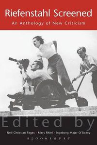 Cover image for Riefenstahl Screened: An Anthology of New Criticism