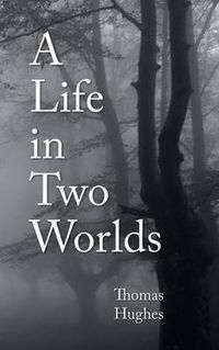 Cover image for A Life in Two Worlds