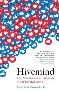 Cover image for Hivemind: The New Science of Tribalism in Our Divided World
