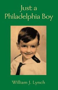 Cover image for Just a Philadelphia Boy