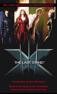 Cover image for X-Men: The Last Stand