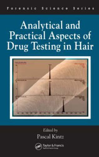 Cover image for Analytical and Practical Aspects of Drug Testing in Hair