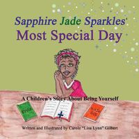 Cover image for Sapphire Jade Sparkles' Most Special Day