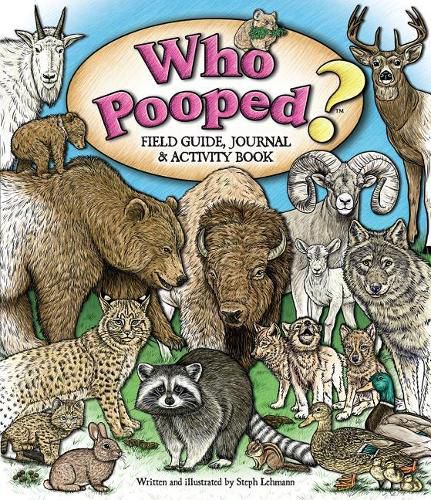 Who Pooped? Field Guide, Journal & Activity Book