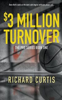 Cover image for The $3 Million Turnover