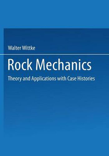 Cover image for Rock Mechanics: Theory and Applications with Case Histories