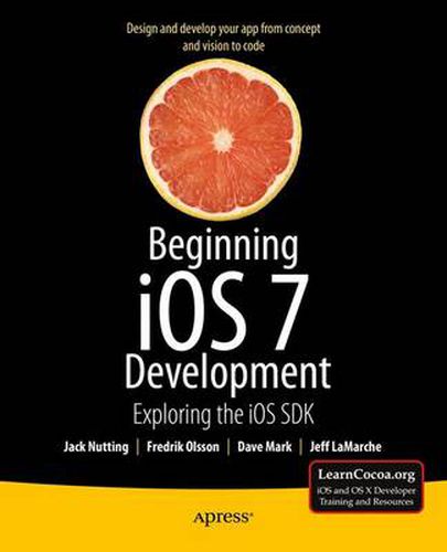 Cover image for Beginning iOS 7 Development: Exploring the iOS SDK