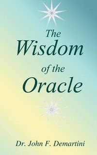 Cover image for The Wisdom of the Oracle