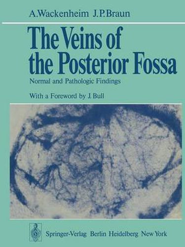 Cover image for The Veins of the Posterior Fossa: Normal and Pathologic Findings