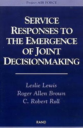 Cover image for Service Responses to the Emergence of Joint Decisionmaking