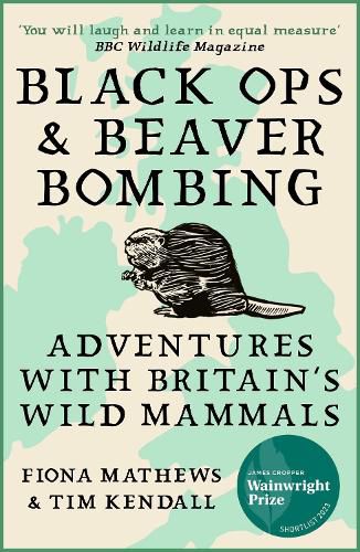 Black Ops and Beaver Bombing