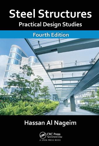 Cover image for Steel Structures: Practical Design Studies, Fourth Edition