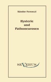 Cover image for Hysterie und Pathoneurosen