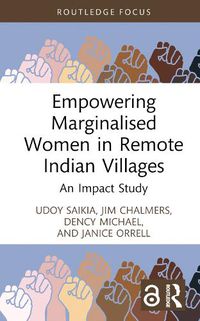 Cover image for Empowering Marginalised Women in Remote Indian Villages