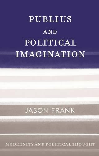 Publius and Political Imagination