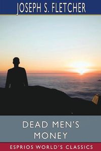 Cover image for Dead Men's Money (Esprios Classics)