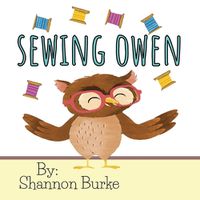 Cover image for Sewing Owen