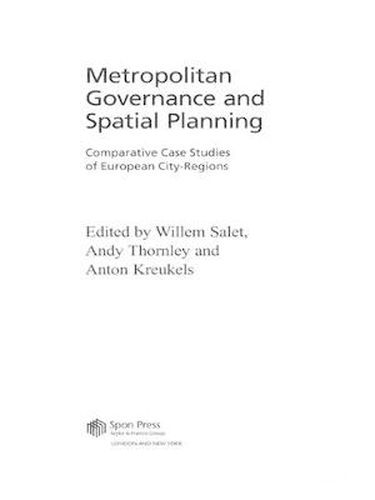 Cover image for Metropolitan Governance and Spatial Planning: Comparative Case Studies of European City-Regions