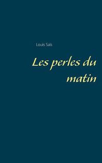 Cover image for Les perles du matin