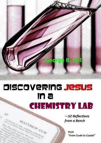 Discovering Jesus In a Chemistry Lab