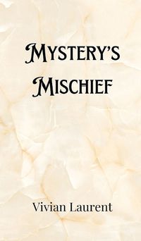 Cover image for Mystery's Mischief