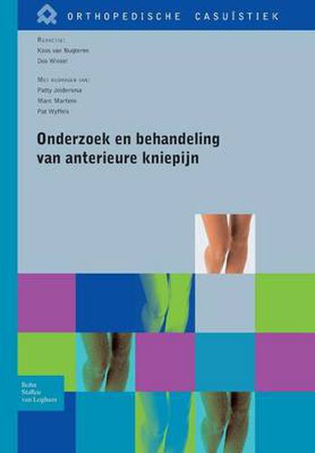 Cover image for Onderzoek En Behandeling Van Anterieure Kniepijn