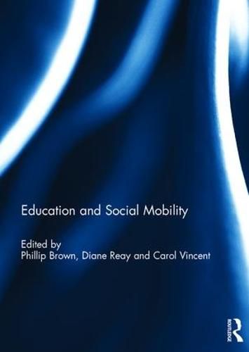 Cover image for Education and Social Mobility