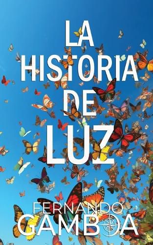 Cover image for La Historia de Luz
