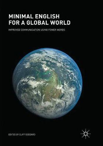 Cover image for Minimal English for a Global World: Improved Communication Using Fewer Words