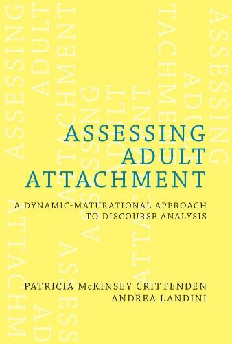 Cover image for Assessing Adult Attachment: A Dynamic-Maturational Approach to Discourse Analysis