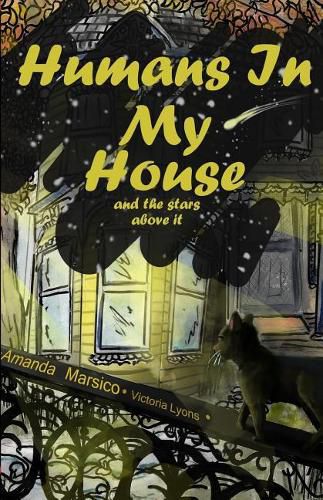 Cover image for Humans In My House: and the stars above it