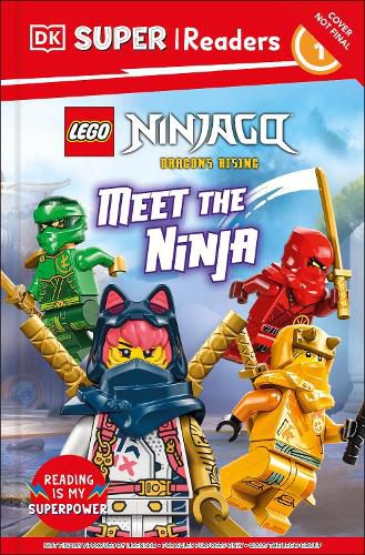 Cover image for DK Super Readers Level 1 LEGO Ninjago Dragons Rising Meet the Ninja