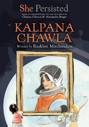 Cover image for She Persisted: Kalpana Chawla