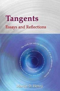 Cover image for Tangents: Essays and Reflections