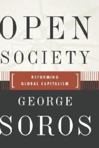 Cover image for Open Society Reforming Global Capitalism Reconsidered